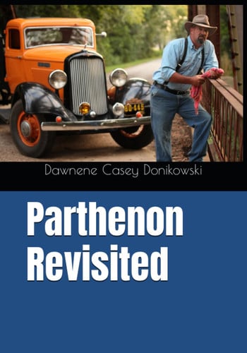 Parthenon Revisited (Newton County Series)
