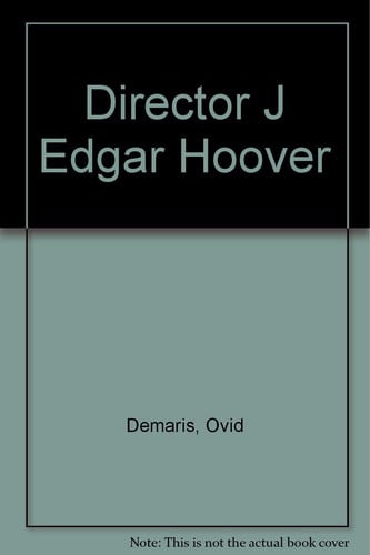 Director J Edgar Hoover