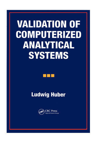 Validation of Computerized Analytical Systems