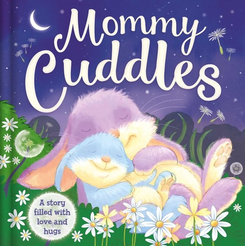 Mommy Cuddles Padded Board Book