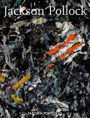 Jackson Pollock. Portfolio. Ediz. tedesca, spagnola, francese, inglese e giapponese