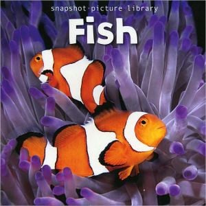 Snapshot Picture Library: Fish Board Book