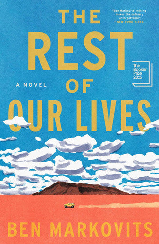 The Rest of Our Lives A Novel