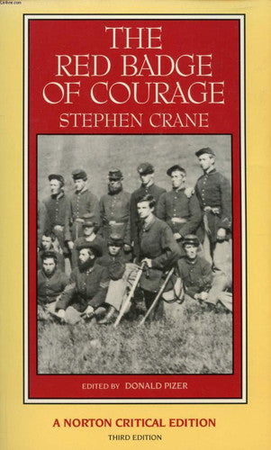 The Red Badge of Courage An Episode of the American Civil War