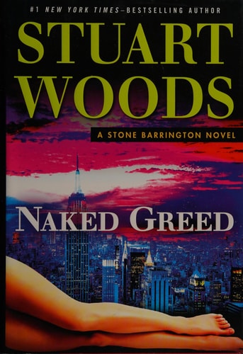 Naked Greed (A Stone Barrington Novel)