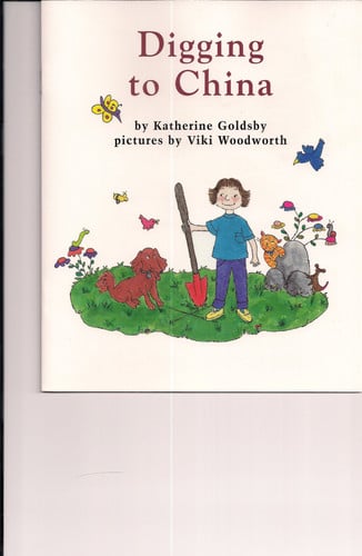 Digging to China (Books for Young Learners)