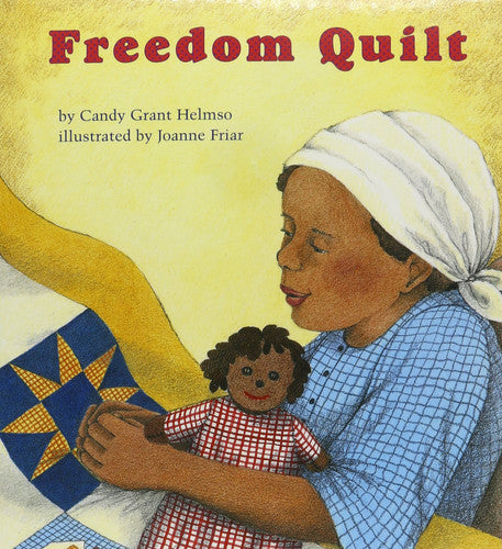 Freedom Quilt (Books for Young Learners)