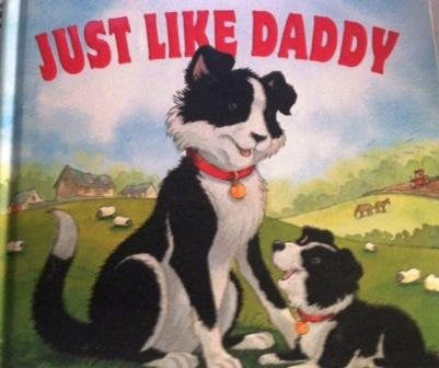 Just Like Daddy A Touch-and-feel Adventure