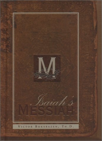 Isaiah's Messiah