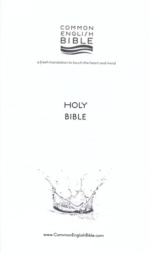 Common English Bible A Fresh Translation to Touch the Heart and Mind