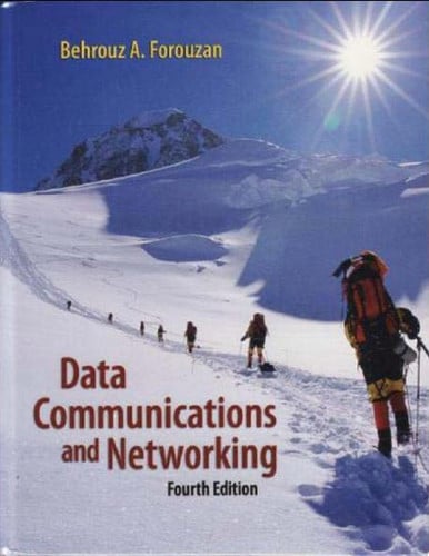 Data Communications and Networking (McGraw-Hill Forouzan Networking)