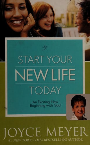 Start Your New Life Today: An Exciting New Beginning with God