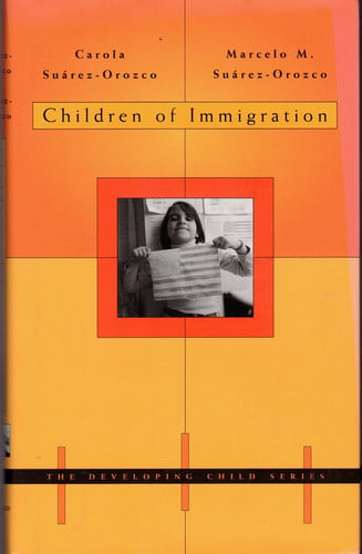 Children of Immigration (DEVELOPING CHILD)