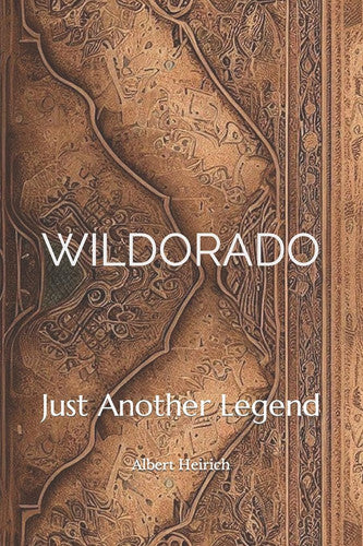 Wildorado: Just another legend