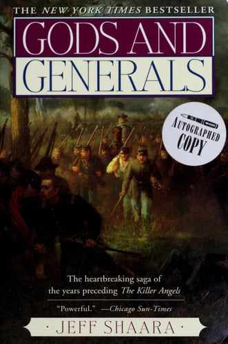 Gods and Generals: A Novel of the Civil War (Civil War Trilogy)