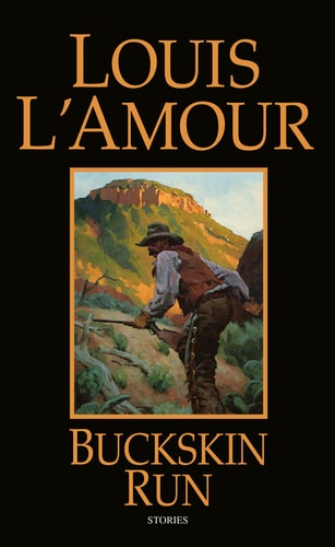 Buckskin Run Stories