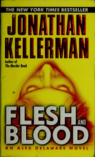 Flesh and Blood (Alex Delaware)