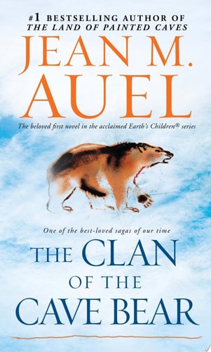 The Clan of the Cave Bear Earth's Children, Book One