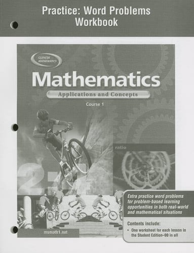 Mathematics: Applications and Concepts, Course 1, Practice: Word Problems Workbook