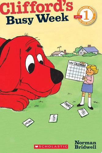 Scholastic Reader Level 1: Clifford: Clifford's Busy Week