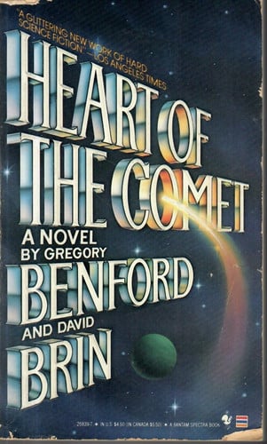 Heart of the Comet (A Bantam Spectra Book)