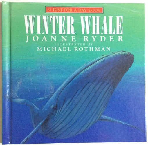 Winter Whale (JUST FOR A DAY BOOK)
