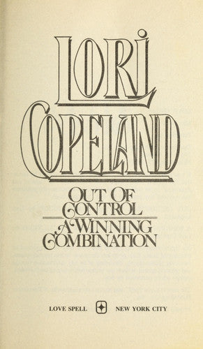 Out of Control/a Winning Combination/2 Novels in 1 Volume