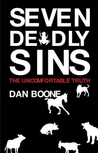 Seven Deadly Sins: The Uncomfortable Truth