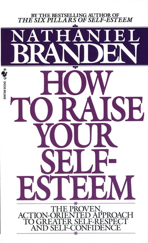 How To Raise Your Self-esteem