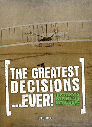 The Greatest Decisions...Ever!