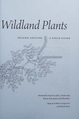 North American Wildland Plants A Field Guide