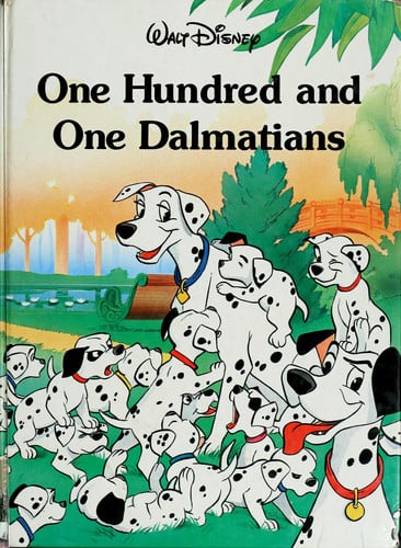 One Hundred and One Dalmatians (Disney Classic Series)