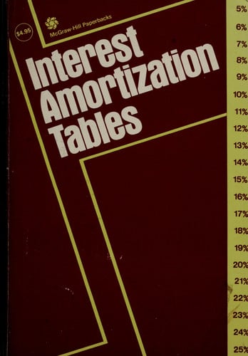 Interest amortization tables (McGraw-Hill paperbacks)