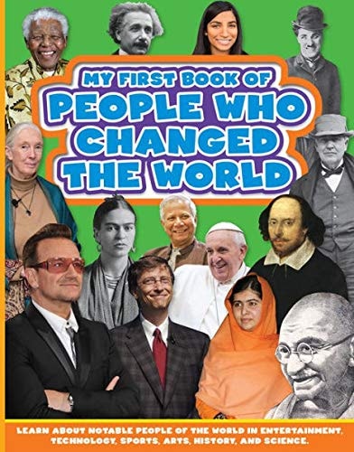 My First Book of People who Changed the World