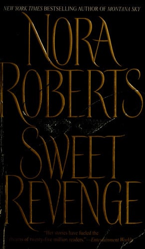 Sweet Revenge: A Novel