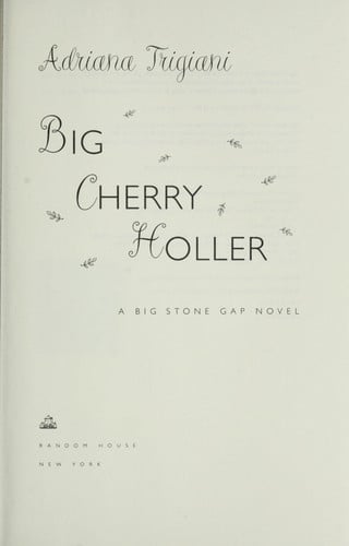 Big Cherry Holler: A Novel (Big Stone Gap)
