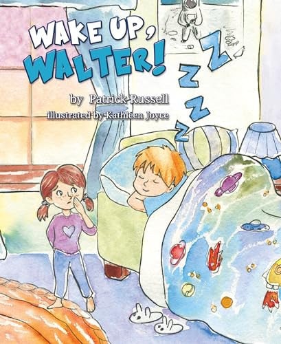 Wake Up, Walter!