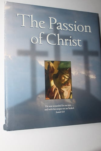 The Passion Of Christ