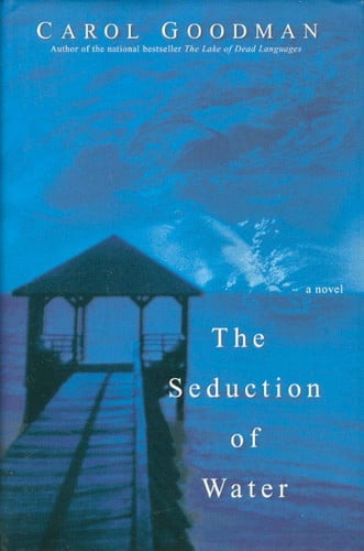 The Seduction of Water