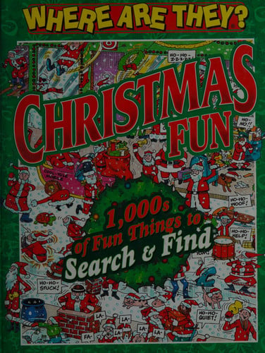 Where are They? More Than 1,000 Fun Things to Search and Find