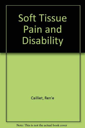 Soft Tissue Pain and Disability