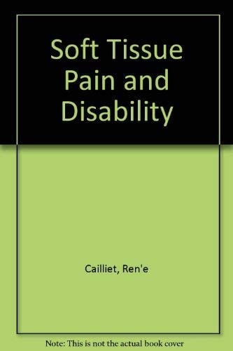 Soft Tissue Pain and Disability