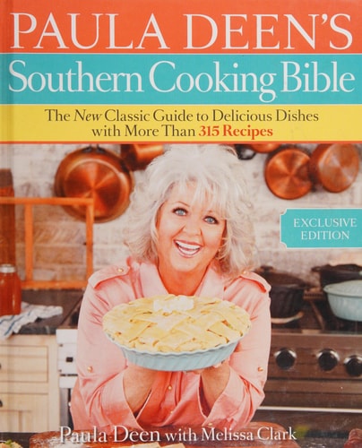 Paula Deen's Southern Cooking Bible Exclusive Edition