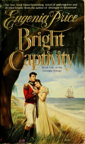 Bright Captivity (Georgia Trilogy)