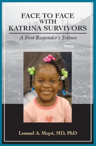 Face to Face with Katrina Survivors: A First Responder's Tribute