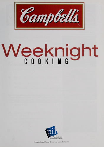 Campbell's Weeknight Cooking Hardcover Cookbook 60 Recipes 4 Ingredients or Less