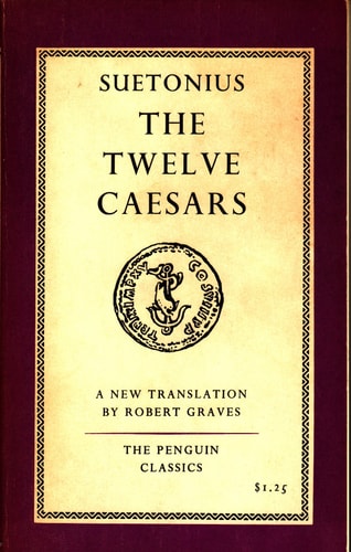 The Twelve Caesars (Penguin Classics)