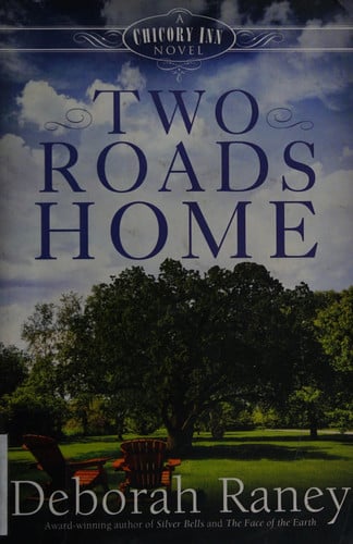 Two Roads Home (A Chicory Inn Novel)