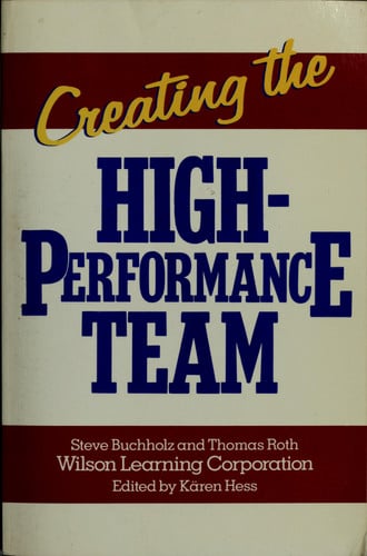 Creating the High Performance Team