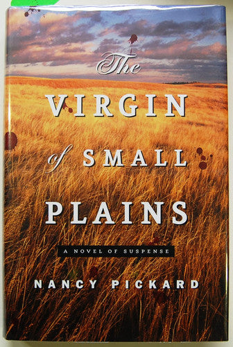 The Virgin of Small Plains: A Novel of Suspense